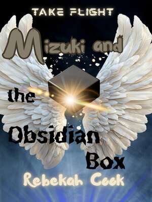 cover image of Mizuki and the Obsidian Box